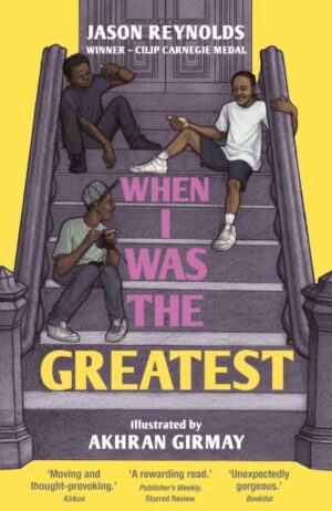When I Was the Greatest : Winner - Indie Book Award