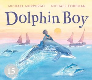 Dolphin Boy : 15th Anniversary Edition