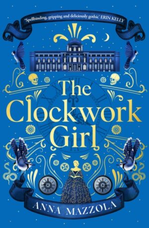 The Clockwork Girl : The captivating and hotly-anticipated mystery you won't want to miss in 2022!