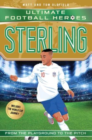 Sterling (Ultimate Football Heroes - the No. 1 football series) : Collect them all!
