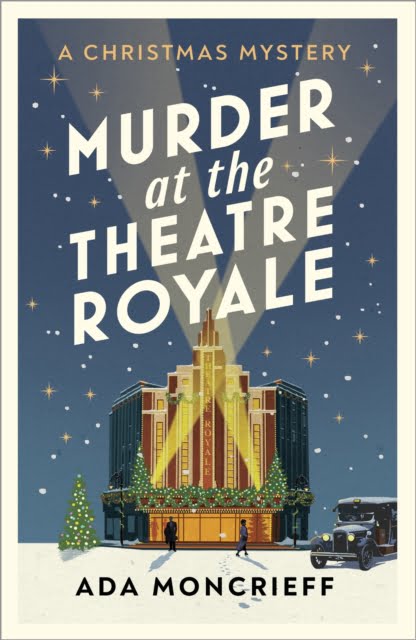Murder at the Theatre Royale : The perfect murder mystery