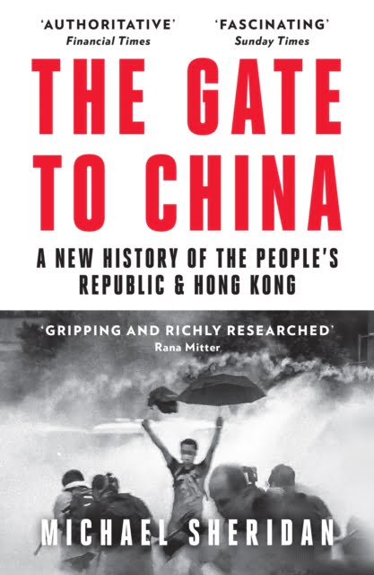 The Gate to China : A New History of the People’s Republic & Hong Kong