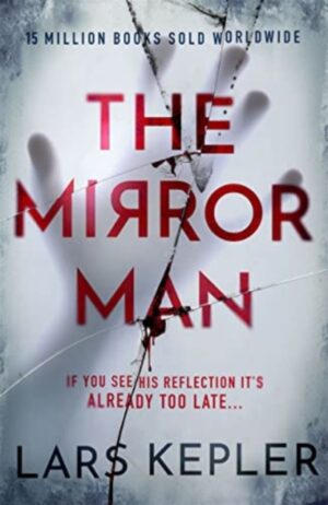 The Mirror Man : The most chilling must-read thriller of 2023