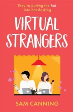 Virtual Strangers : ‘Funny, sweet, and full of warmth’ Beth Reekles