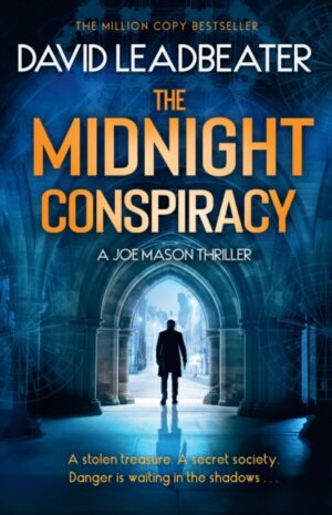 The Midnight Conspiracy : Book 3