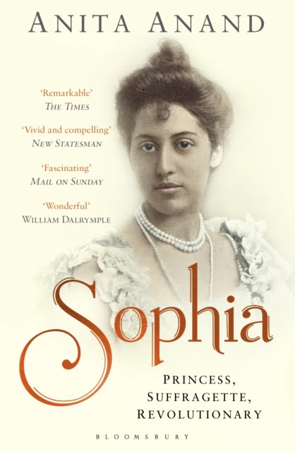 Sophia : Princess, Suffragette, Revolutionary