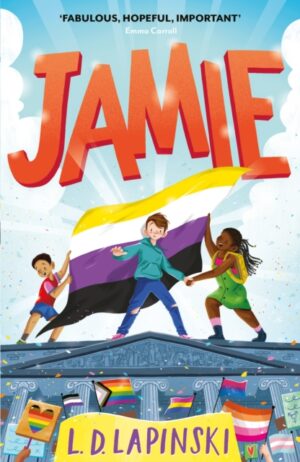 Jamie : A joyful story of friendship, bravery and acceptance