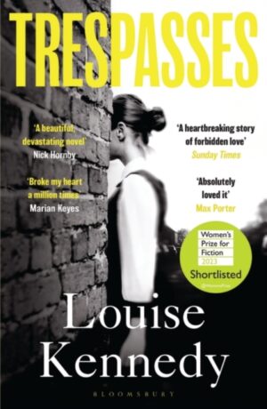 Trespasses : The most beautiful, devastating love story you’ll read this year