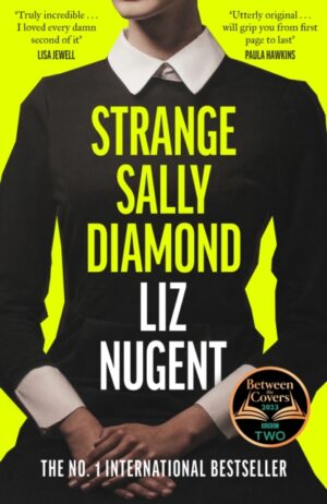 Strange Sally Diamond : Crime Novel of the Year, Irish Book Awards 2023