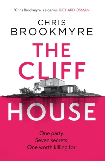 The Cliff House : One hen weekend, seven secrets… but only one worth killing for