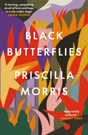Black Butterflies : Shortlisted for the Women's Prize 2023