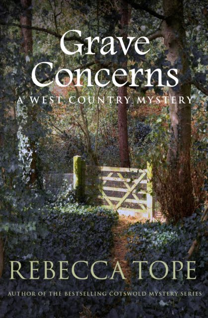 Grave Concerns : The gripping rural whodunnit