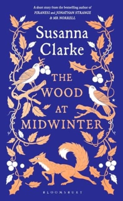 The Wood at Midwinter : The Times Top Ten bestseller