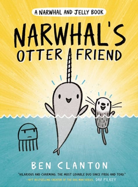 Narwhal's Otter Friend : Book 4