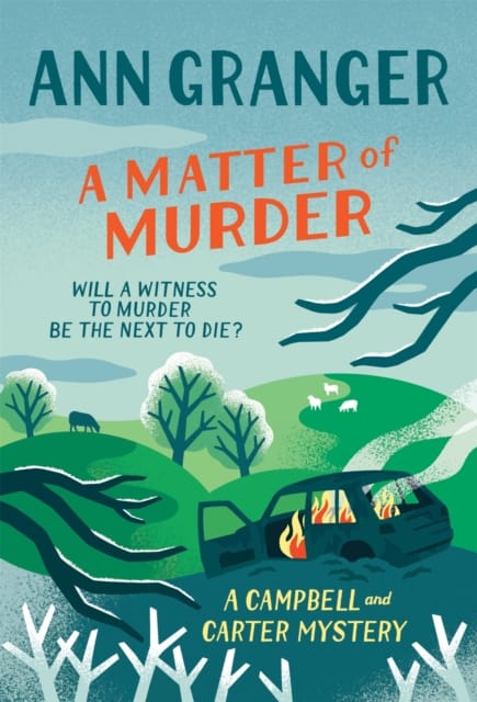 A Matter of Murder : Campbell & Carter mystery 7