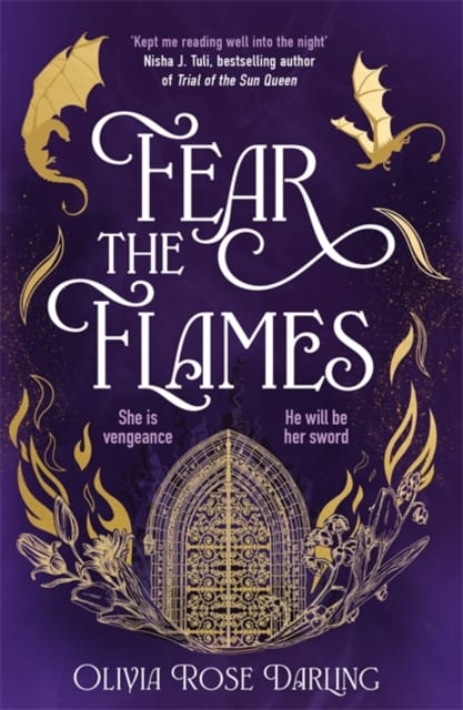 Fear the Flames : Fourth Wing meets Game of Thrones in your next dragon-filled romantasy obsession