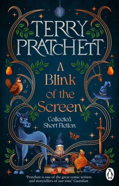 A Blink of the Screen : Collected Short Fiction