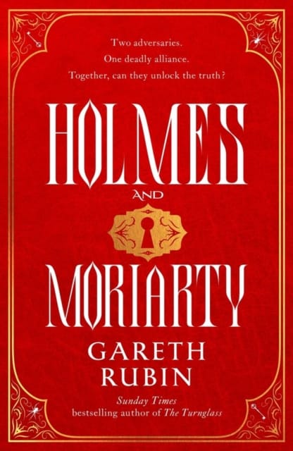 Holmes and Moriarty : The new official Sherlock Holmes novel