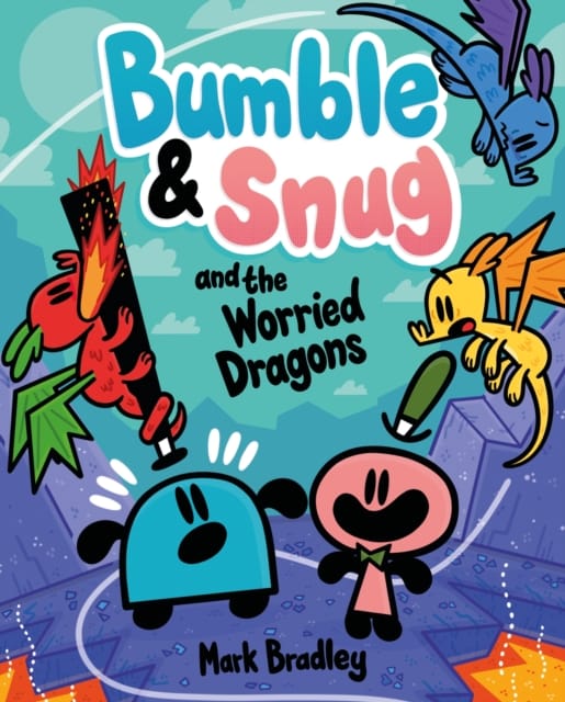 Bumble and Snug and the Worried Dragons : Book 5