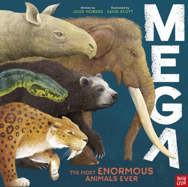 MEGA : The Most Enormous Animals Ever