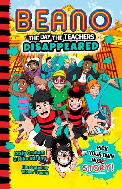 Beano The Day The Teachers Disappeared : Book 1