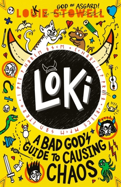 Loki: A Bad God's Guide to Causing Chaos : Trickster Norse god turned school kid - the brand-new book in the hilarious comics-style diary series for 7-11-year-olds.
