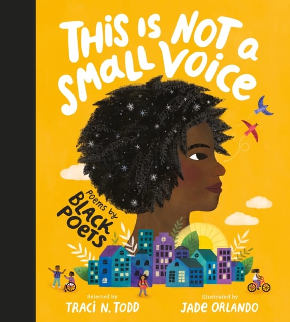 This Is Not A Small Voice : Poems by Black Poets