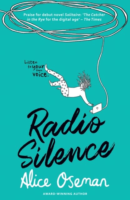 Radio Silence : Tiktok Made Me Buy it! from the Ya Prize Winning Author and Creator of Netflix Series Heartstopper
