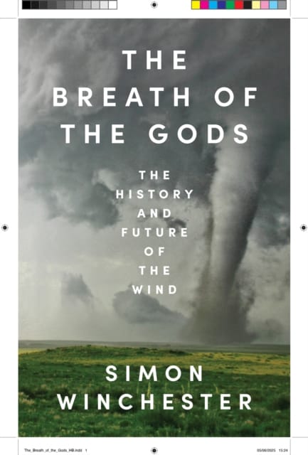 The Breath of the Gods : The History and Future of the Wind