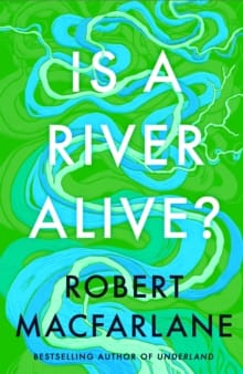 IS A RIVER ALIVE SIGNED EDITION