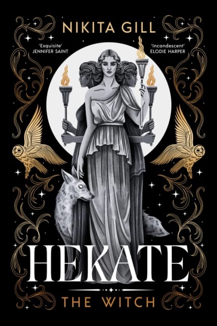 Hekate : the new immersive, electrifying Greek retelling from bestselling poet Nikita Gill