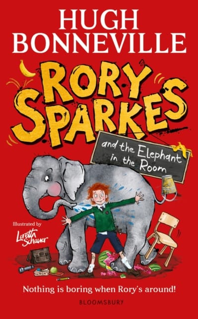 Rory Sparkes and the Elephant in the Room : The hilarious first children's book from Paddington star, Hugh Bonneville