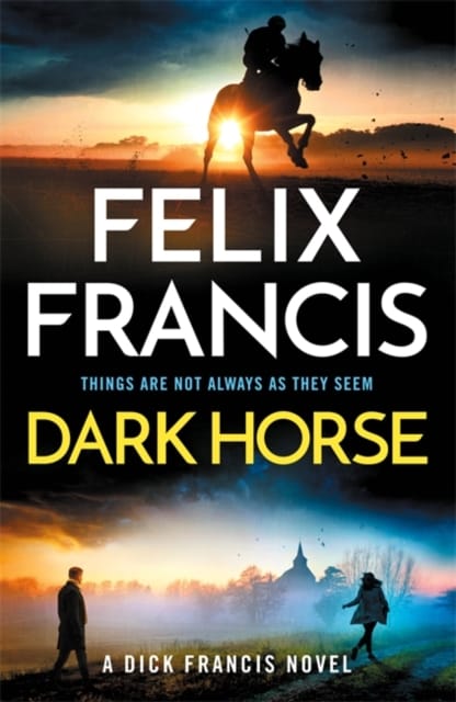 Dark Horse : The brand new 2025 novel from the master of the racing thriller