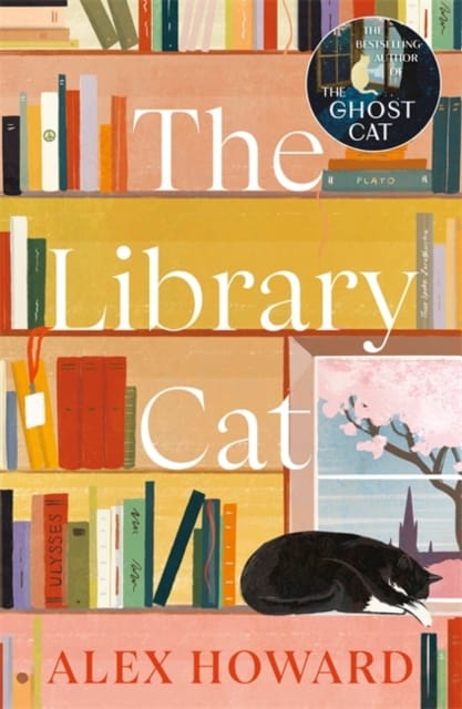 The Library Cat : From the bestselling author of The Ghost Cat