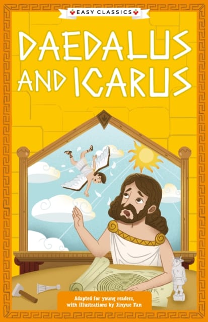 Greek Classics: Daedalus and Icarus (Easy Classics) : 5