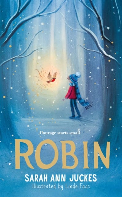 Robin : cosy up with a spellbinding winter story this Christmas