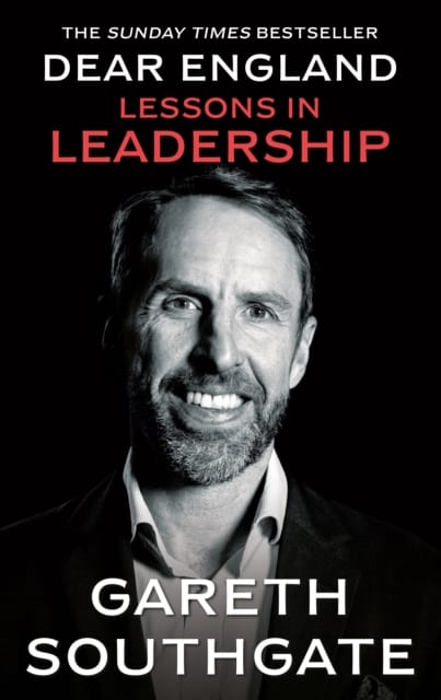 Dear England : Lessons in Leadership