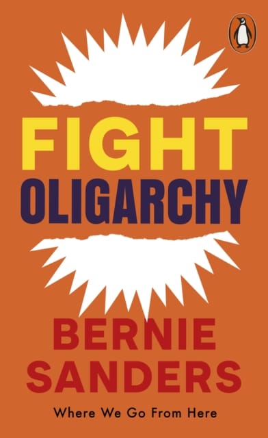 Fight Oligarchy : Where We Go From Here