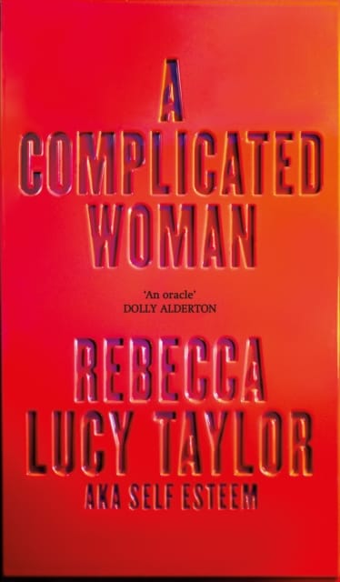 A Complicated Woman : The Instant Sunday Times Bestseller by SELF ESTEEM