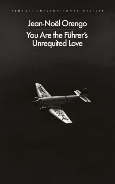 You Are the Fuhrer's Unrequited Love