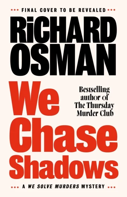 We Chase Shadows - SIGNED