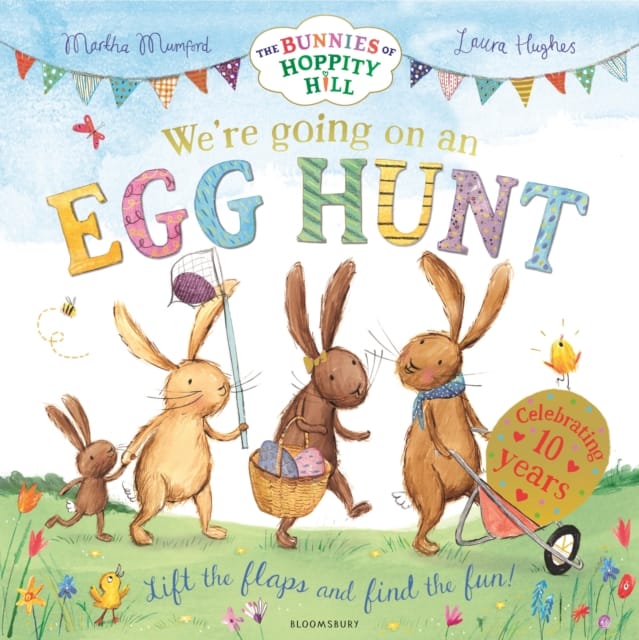 We're Going on an Egg Hunt : The perfect gift for Easter! (The Bunnies of Hoppity Hill)