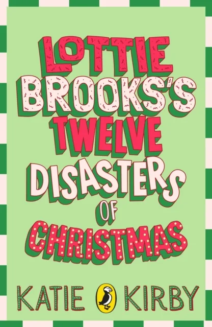 Lottie Brooks’s Twelve Disasters of Christmas - SIGNED Exclusive Sprayed-Edge Edition