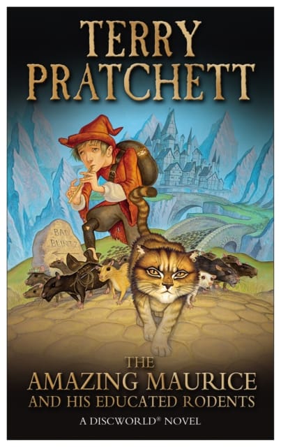 The Amazing Maurice and his Educated Rodents : (Discworld Novel 28)