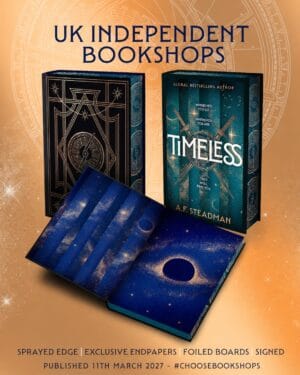 TimeLess : The first adult fantasy novel from Author of the Year winner, A.F. Steadman - SIGNED INDIE-EXCLUSIVE EDITION
