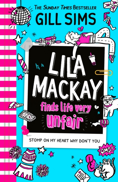 Lila Mackay Finds Life Very Unfair : Book 2