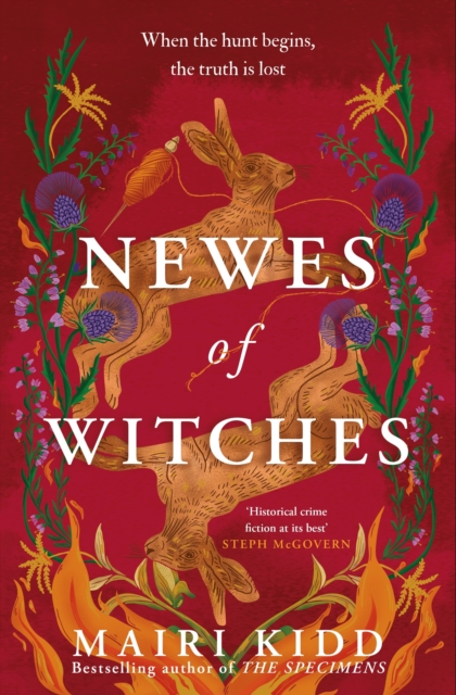 Newes of Witches : When the hunt begins, the truth is lost...