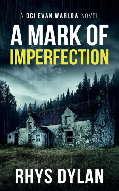 A Mark Of Imperfection : DCI Evan Warlow Crime Thriller : 6