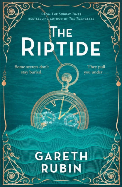 The Riptide : From Sunday Times bestselling author Gareth Rubin comes a dazzling mystery in which one man's past is written in blood - but his future is still unwritten