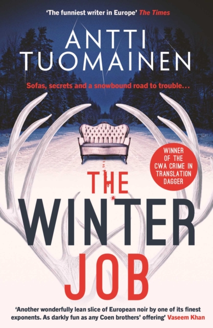 The Winter Job : The darkly funny, touching new thriller from the author of the Netflix hit LITTLE SIBERIA